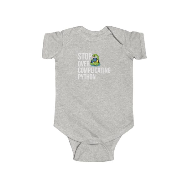 Infant Bodysuit - Python-Themed 'Stop Over Complicating Python'