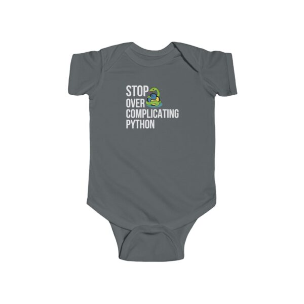 Infant Bodysuit - Python-Themed 'Stop Over Complicating Python'