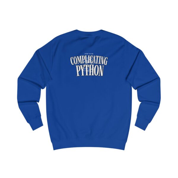 Funny Unisex Sweatshirt - 'Complicating Python' for Programmers
