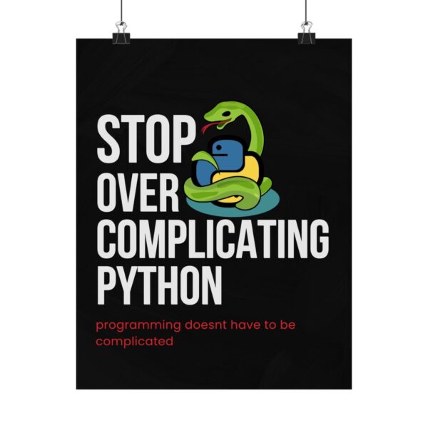 Stop Over Complicating Python Poster