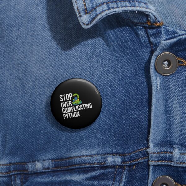 Pin Button - Stop Over Complicating