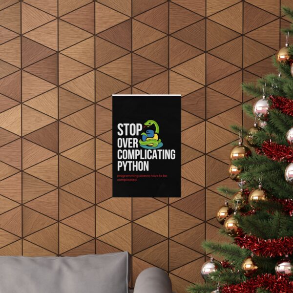 Stop Over Complicating Python Poster