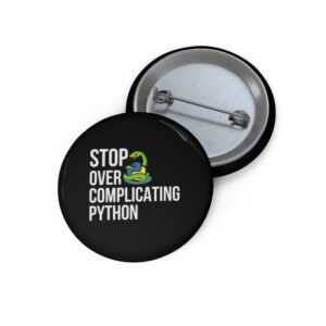 Pin Button - Stop Over Complicating
