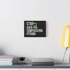 Python Programming Wall Art - 'Stop Over Complicating Python' Canvas Print