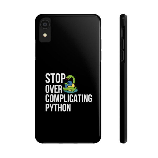 Python Programmer Tough Phone Case - Stop Over Complicating Python